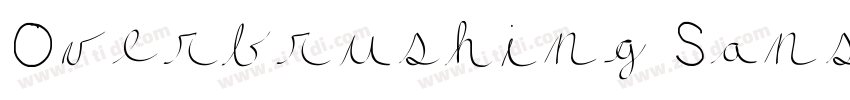 Overbrushing Sans Se字体转换